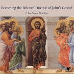 Becoming the Beloved Disciple of John's Gospel