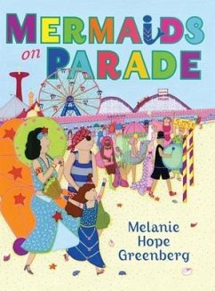 Mermaids On Parade - Greenberg, Melanie Hope