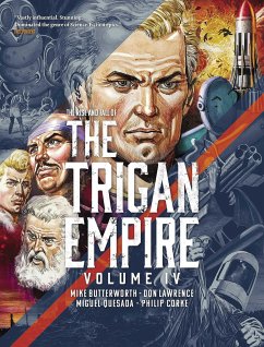 The Rise and Fall of the Trigan Empire, Volume IV - Butterworth, Mike; Lawrence, Don
