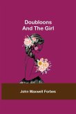 Doubloons--and the Girl