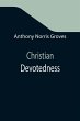 Christian Devotedness - Bild 1