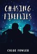 Chasing Fireflies - Bild 1