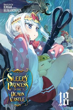 Sleepy Princess in the Demon Castle, Vol. 18 - Kumanomata, Kagiji