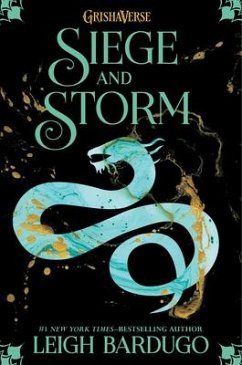 Siege and Storm - Bardugo, Leigh