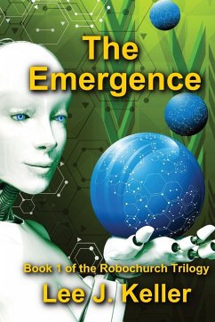 The Emergence - Keller, Lee J.