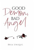 Good Demon, Bad Angel