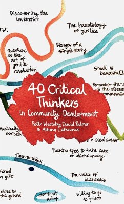 40 Critical Thinkers for Community Development - Westoby, Peter; Palmer, David; Lathouras, Athena