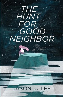 The Hunt for Good Neighbor - Tbd