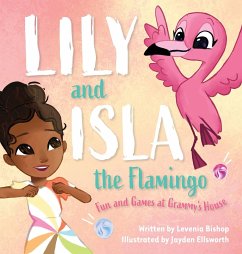 Lily and Isla the Flamingo - Bishop, Levenia
