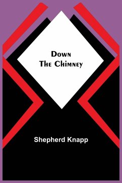 Down the Chimney - Knapp, Shepherd