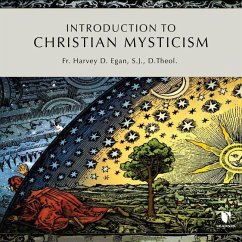 Introduction to Christian Mysticism - S. J. D. Theol