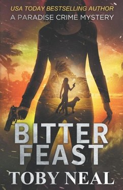Bitter Feast - Neal, Toby