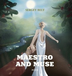 MAESTRO AND MUSE - Bely, Sergey