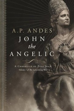 John the Angelic - Andes, A P