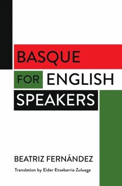 Basque for English-Speakers - Fernández, Beatriz