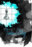 Toxic City