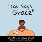 &quote;Jay Says Grace&quote;