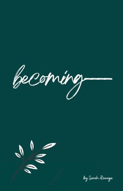 Becoming - Rewega, Sarah