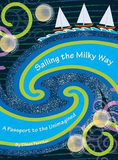 Sailing the Milky Way - Ferriter, Eileen