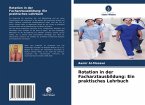 Rotation in der Facharztausbildung: Ein praktisches Lehrbuch