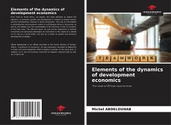 Elements of the dynamics of development economics - ABDELOUHAB, Michel