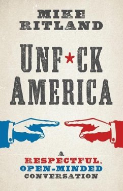 Unfuck America - Ritland, Mike