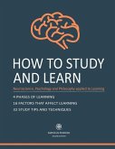 How to Study and Learn: Neurosciense, Psychology and Philosophy applied to Learning