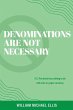 Denominations Are Not Necessary: P.S.... - Bild 1