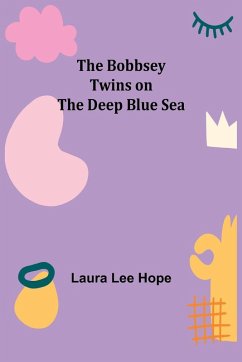 Cover The Bobbsey Twins on the Deep Blue Sea