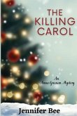 The Killing Carol