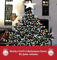 Rocky Owl's Christmas Story - Adams, Jane L