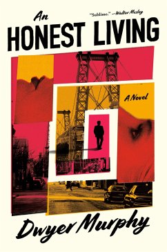 An Honest Living - Murphy, Dwyer