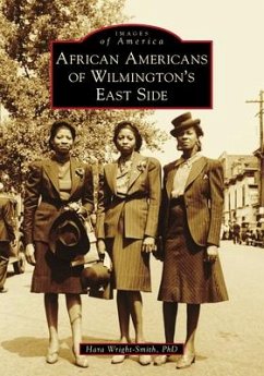 African Americans of Wilmington's East Side - Wright-Smith, Hara