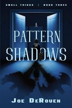 A Pattern of Shadows - Derouen, Joe