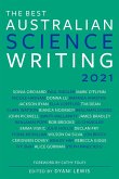 The Best Australian Science Writing 2021