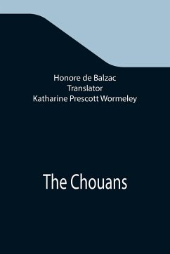 The Chouans - de Balzac, Honore