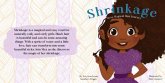 Shrinkage Shrinkage