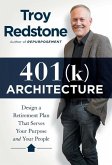 401(k) Architecture