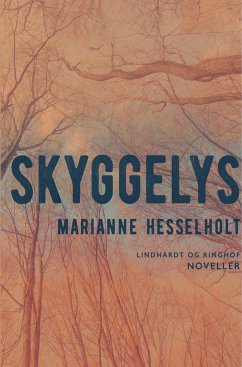 Skyggelys - Hesselholt, Marianne