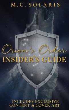 Orion's Order Insider's Guide - Solaris, M. C.