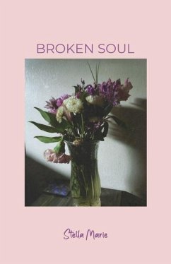 Broken Soul - Stella Marie