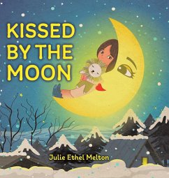 Kissed by the Moon - Melton, Julie Ethel