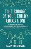 Take Charge of Your Child's Education!