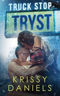 Truck Stop Tryst - Daniels, Krissy