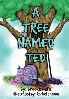 A Tree Named Ted - Hafs, Brooke