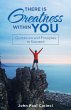There Is Greatness Within You - Bild 1