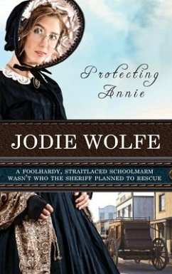 Protecting Annie - Wolfe, Jodie