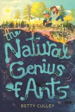 The Natural Genius of Ants - Culley, Betty