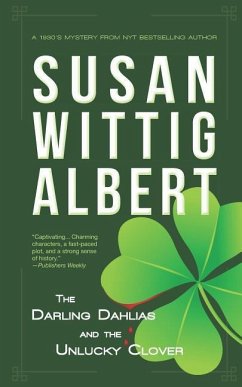 The Darling Dahlias and the Unlucky Clover - Wittig Albert, Susan