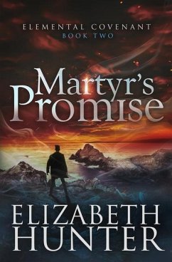 Martyr's Promise - Hunter, Elizabeth